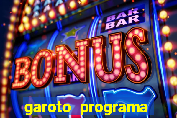 garoto programa zona leste